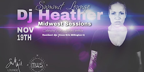 MWS presents Chicago's DJ Heather