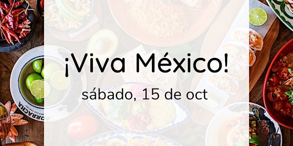 Viva México - taller de cocina / encuentro gastronómico  (cocina mexicana)