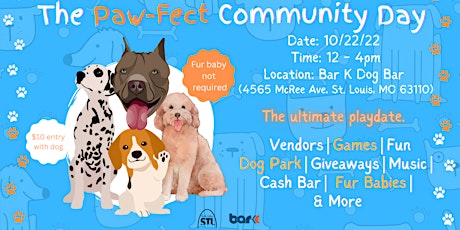 ForTheCultureSTL x Bar K Presents: The Paw-Fect Community Day
