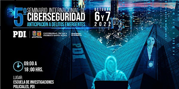 5to Seminario Internacional de Ciberseguridad - Día 1