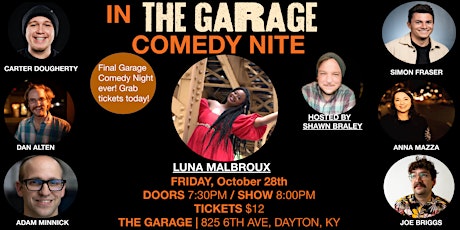 Final In The Garage Comedy Night ever!