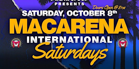 Macarena Saturdays La Linea Live Saturday October 8th @ BRICKYARD BOCA