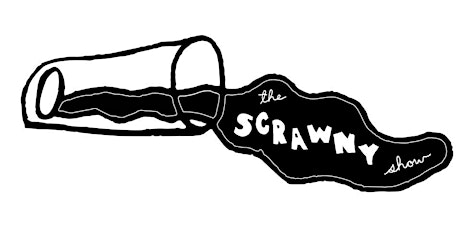 The Scrawny Show!