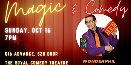 The Magic and Comedy Showcase - Featuring the incredible WonderPhil!