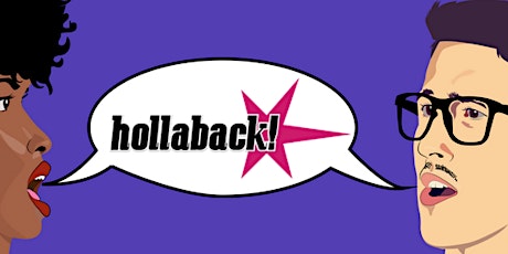 Hollaback! Bystander Intervention Digital Training