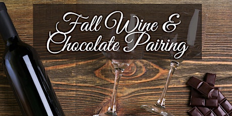 Fall Wine and Craft Chocolate Pairing