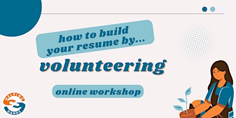 Resume Building & The Benefits of Volunteering