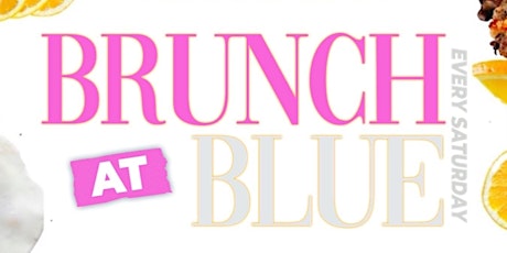 BRUNCH at BLUE/DAYHEM DAY PARTY