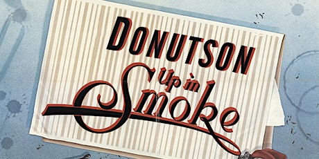 Donutson Up in Smoke: 2 Year Anniversary Halloween Party
