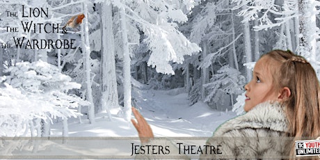 Jesters Theatre presents: "The Lion, the Witch, and the Wardrobe" primary image
