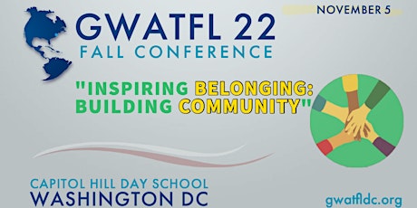 Imagen principal de GWATFL Fall 2022 Conference for World Language Educators