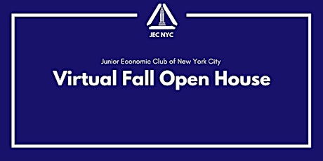 JECNYC Fall Open House - Get Exposure to the Business World