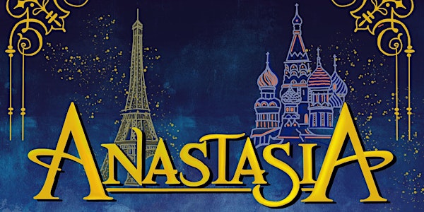 Musical "ANASTASIA" - Sábado 29  de Octubre 2022 - Miserables CBC