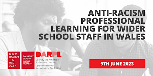 Anti-racism professional learning for wider school staff in Wales primary image