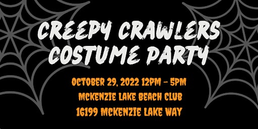 Creepy Crawlers Costume Party Hosted By MLRA