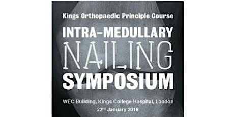 King's Intramedullary Nailing Symposium  primary image