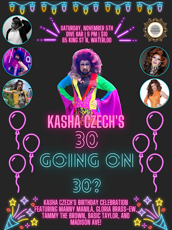 30 Going on 30? - The Birthday Celebration and Roast of Kasha Czech image