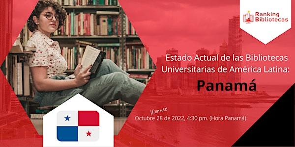Panamá:  Estado actual de sus bibliotecas