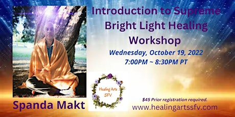 Introduction to Supreme Bright Light Healing Workshop