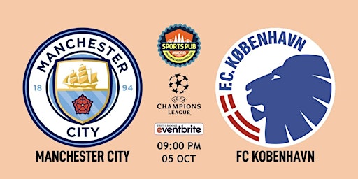 Manchester City v FC Copenhagen | Champions League - Sports Pub Madrid