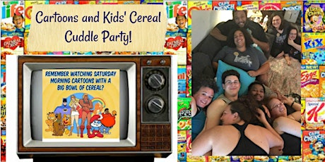 Kalamazoo Cereal and Cartoons Cuddle Party™ with Michelle Renee  primary image