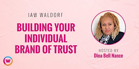 IAW Waldorf: Building Your Individual Brand of Trust