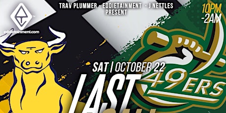 Primaire afbeelding van ★-★ LAST CALL ★-★ Homecoming Edition - DJ Tramare