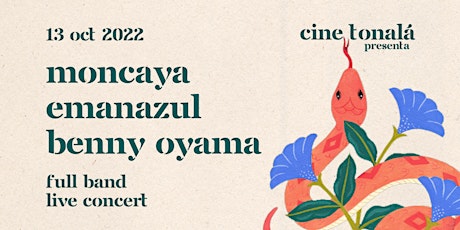 Imagen principal de Moncaya & Emanazul & Benny Oyama • Full Band Live Concert