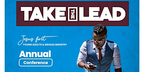 TAKE THE LEAD - AN EVENT YOU CAN'T AFFORD TO MISS