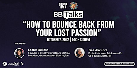 BBTalks: How to Bounce Back from your Lost Passion