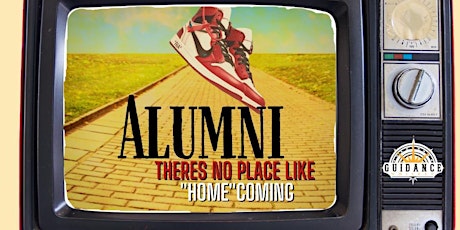 Alumni  "There's no place like Home(Coming)