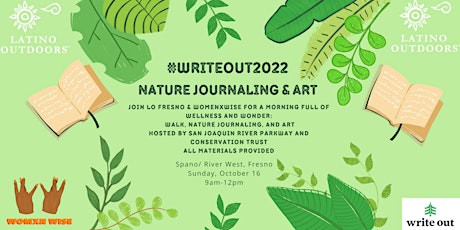 LO Fresno | Write Out 2022 - Nature Journaling & Art