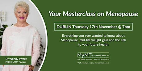 Your Masterclass on Menopause - DUBLIN