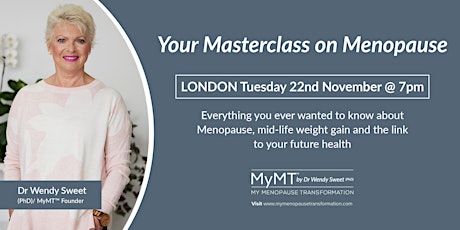 Image principale de Your Masterclass on Menopause - LONDON