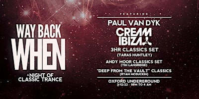 Way Back When - A Night of Classic Trance