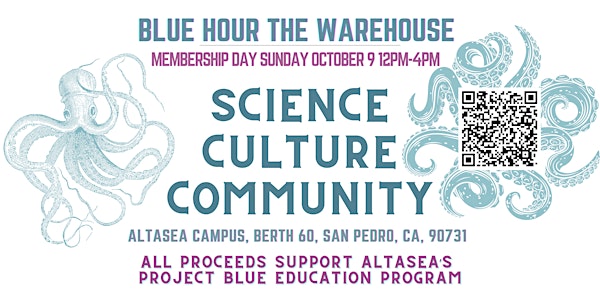 Science Culture Community Blue Hour Membership Day