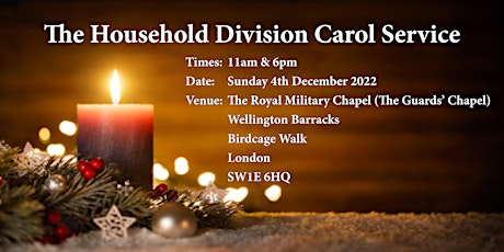 The Household Division Carol Service 11am primary image