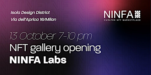 Ninfa Labs NFT Gallery and Boutique Grand Opening