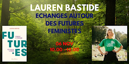 Rencontre avec Lauren Bastide pour "Futur.es"