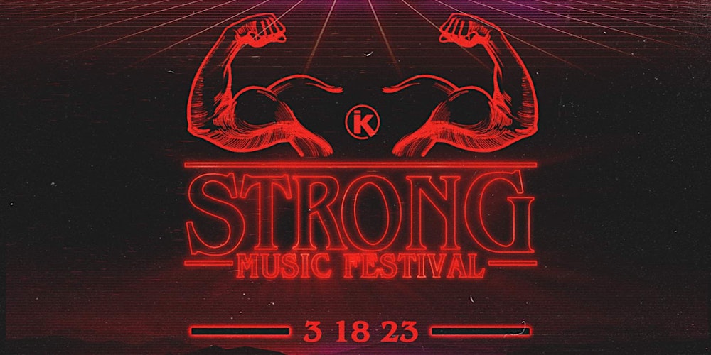 STRONG MUSIC FESTIVAL 2023 - LAS VEGAS, NV