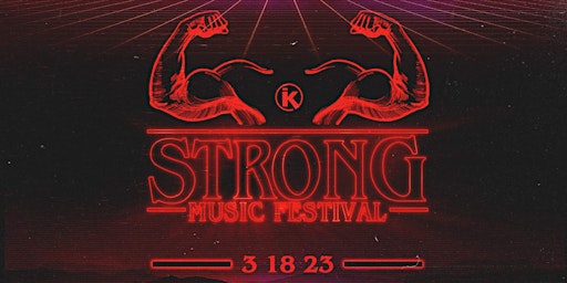 STRONG MUSIC FESTIVAL 2023 - LAS VEGAS, NV