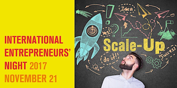International Entrepreneurs' Night presents Scale-Up!