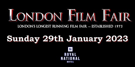 Hauptbild für London Film Fair 29th January 2023