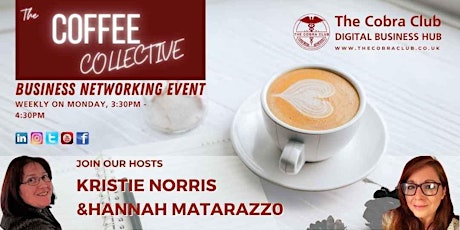 The Coffee Collective -  Networking Event - Gloucestershire / Mid Wales