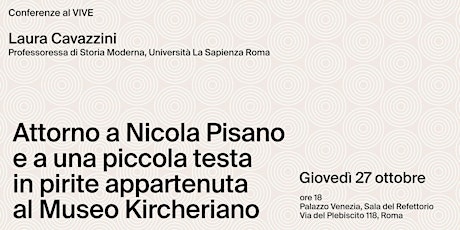 AL CENTRO DI ROMA: Attorno a Nicola Pisano, con Laura Cavazzini