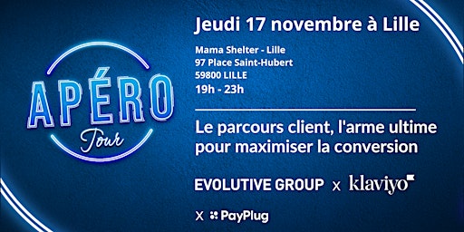 Apéro tour e-commerce by Evolutive x Klaviyo Lille