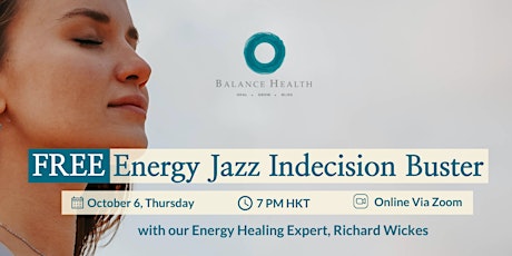 Energy Jazz - Indecision Buster Complimentary Event