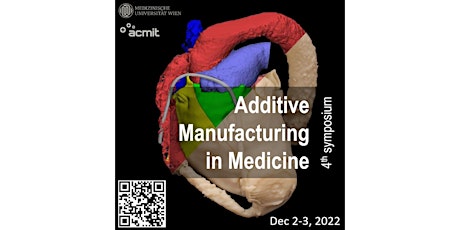 Hauptbild für M3d+it 2022, "Additive Manufacturing in Medicine 4th Symposium"