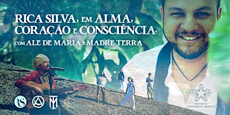 Imagem principal do evento Rica Silva em Alma, Coração e Consciência - com Ale de Maria e Madre Terra