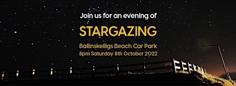 An evening of  Stargazing in Ballinskelligs
